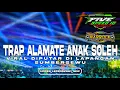 Download Lagu DJ TRAP ALAMAT'E ANAK SOLEH YANG DIPAKAI PEMBUKAAN DI SUMBERSEWU BY FIVESPEED ID || WARROCK AUDIO