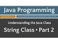 Learn Java Programming - String Class Part 2 Tutorial