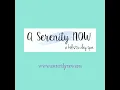 A Serenity NOW