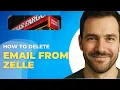 How To Delete Email From Wells Fargo Zelle Profile