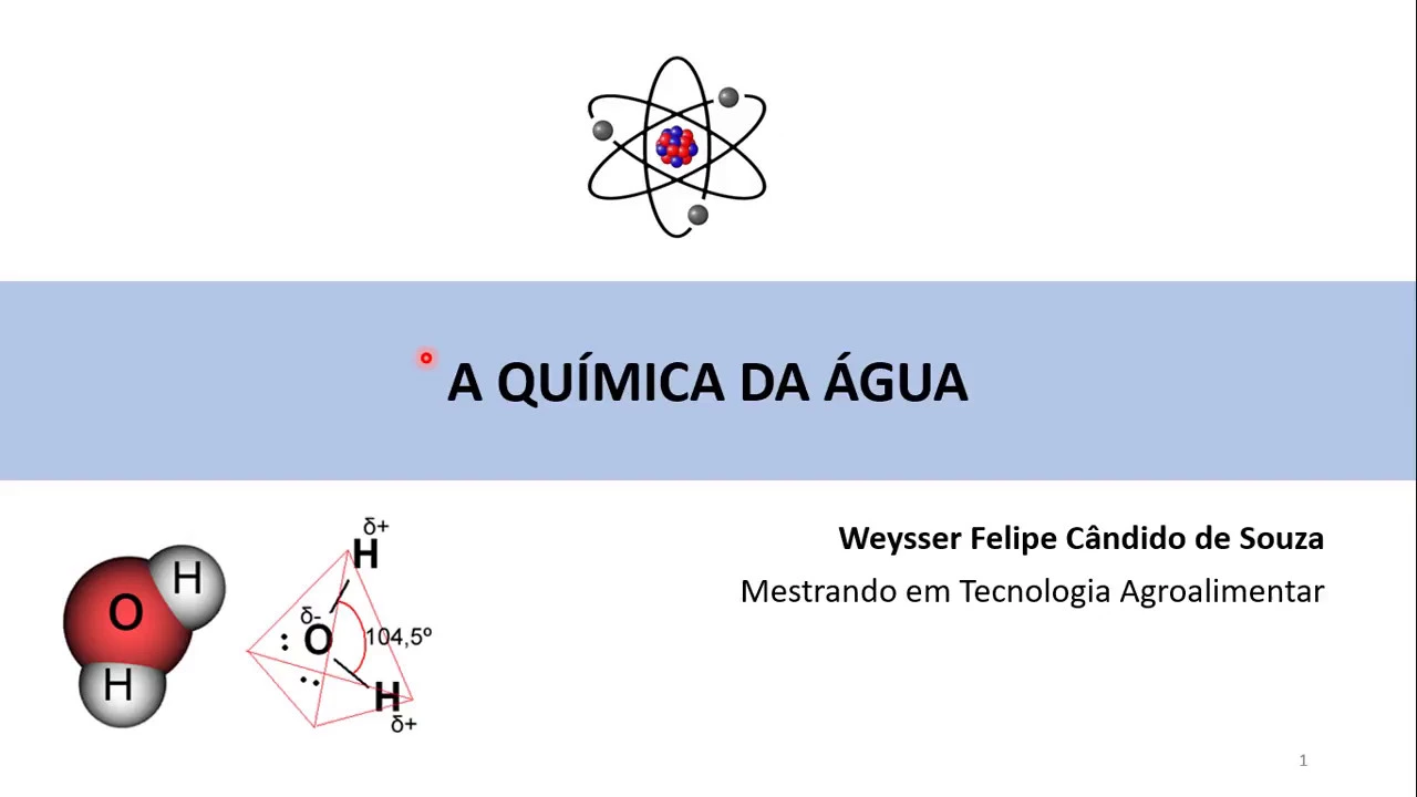 A Química da água