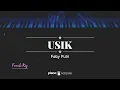 Download Lagu Usik (FEMALE KEY) Feby Putri (KARAOKE PIANO)