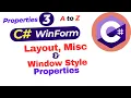 C WinForms Properties Explained Layout Misc and Window Style Beginners Guide
