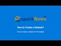 How to Create a Dataset Getting Started
