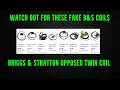 Briggs Stratton opposed twin coil review