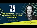 Commercials Contracts Auditions Self-Tape and Booking