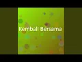 Download Lagu Kembali Bersama