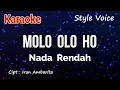 Download Lagu Karaoke : Molo Olo Ho (Nada Rendah)