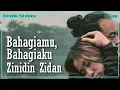 Download Lagu Zinidin Zidan - Bahagiaku, Bahagiamu | Lirik 🎧