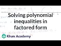 Solving polynomial inequalities in factored form Precalculus Khan Academy