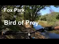Fox Park to Bird of Prey - MTB Leon Creek San Antonio
