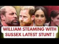 Download Lagu WILLIAM OPENLY STEAMING ABOUT MEGHAN’S LATEST CRASS STUNT - HARRY ? .. #meghan #meghanmarkle #HARRY