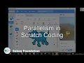 Parallelism in Scratch Coding Computer Science Lecture Sabaq pk