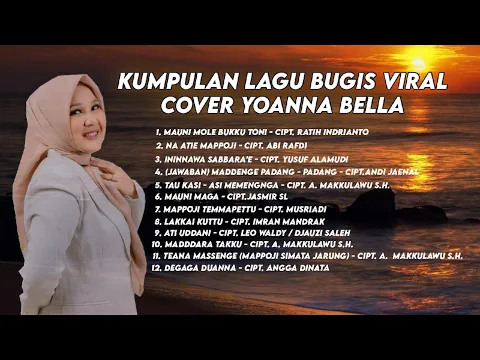 Download MP3 KUMPULAN LAGU BUGIS VIRAL COVER YOANNA BELLA