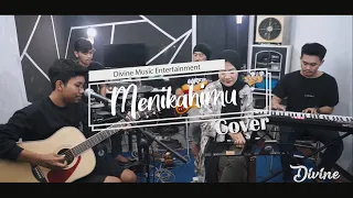 Download Kahitna - Menikahimu (cover) Divine music BDG MP3