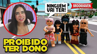 A MISSÃO É NINGUÉM TER DONO EM BROOKHAVEN 