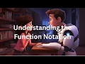 Understanding the Function Notation A Beginner s Guide