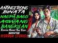 Download Lagu ANTINGERONG BINATA NA NAGPABAGO SA ASWANG NA BANGKILAN | Kwentong Aswang | True Story