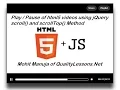 Play Pause of html5 s using jQuery scroll event and scrollTop Method