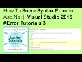 How to solve syntax error in asp net visual studio 2015 tutorials 3