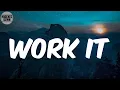 Lagu Work It (Lyrics) - Missy Elliott