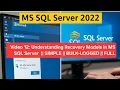 12 Understanding Recovery Models in MS SQL Server SIMPLE BULK-LOGGED FULL