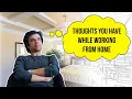 Thoughts You Have While Working From Home BuzzFeed India