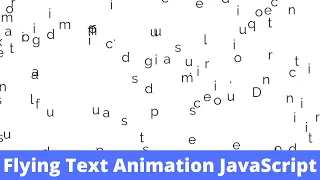 Flying Text Animation using HTML CSS JavaScript
