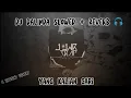 Download Lagu DJ DALINDA X OH MANTATANKU [ SLOWED + REVERB 🎧 ]