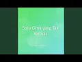 Download Lagu Satu Cinta yang Tak Tertulis