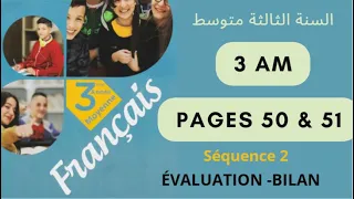 سنة ثالثة متوسط فرنسية صفحة 50 و51 Français 3AM Pages 50et 51 