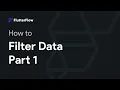 How to Filter Data in FlutterFlow - Part 1