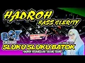Download Lagu SHOLAWAT HADROH BASS GLER • SLUKU SLUKU BATOK VERSI BASS ANTEP MIDEL KEMLONTANG 🔉SOUNMAN PASTI SUKA🎶