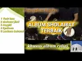Download Lagu ALBUM SHOLAWAT/AI KHODIJAH / KOPLO VERSION /cover
