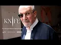 KNIFE THE ATTEMPTED MURDER OF SALMAN RUS IE TRAILER