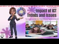 TLE 7 TERM 1 WEEK 5 SESSION 1 - Impact of ICT Trends and Issues Grade 7 TLE ICT
