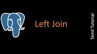 Left Join PostgreSQL Tutorial Tamil