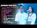 Download Lagu Adinda Rahma feat KKZD - JANGAN CARI SA 2 - NAN KO PAHAM || DANGDUT KOPLO TERBARU