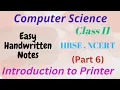 Class 11 Introduction to Printer Computer Fundamentals Part 6 Computer Science