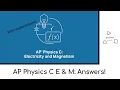 AP Physics C Electricity and Magnetism - 2025 FRQ Walkthrough and Answers Form J