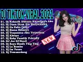 Download Lagu Dj Tiktok Terbaru 2021 - Dj Kekasih Dimana Kurangnya Aku Full Album Remix Full Bass