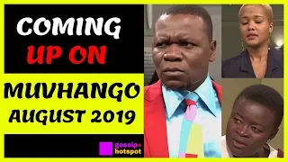 coming up on muvhango august 2019 amazing 