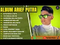 Download Lagu SATU RASA CINTA - ARIEF PUTRA FULL ALBUM PALING POPULER 2025 | TAK SEDALAM INI | LAGU MELAYU 2025