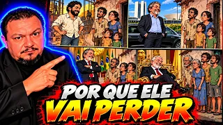 Por Isso ele Vai Perder