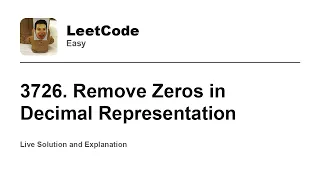 3726 Remove Zeros in Decimal Representation Leetcode Easy