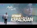 Download Lagu Andra Respati -  PENUH KEPALSUAN ( Official Music Video )