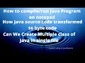 How to compile java program on notepad How to run java on notepad