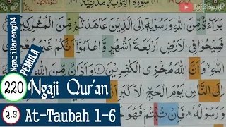 Download BELAJAR MENGAJI QURAN SURAH AT-TAUBAH AYAT 1-6 PELAN DAN TARTIL #PART 220 MP3