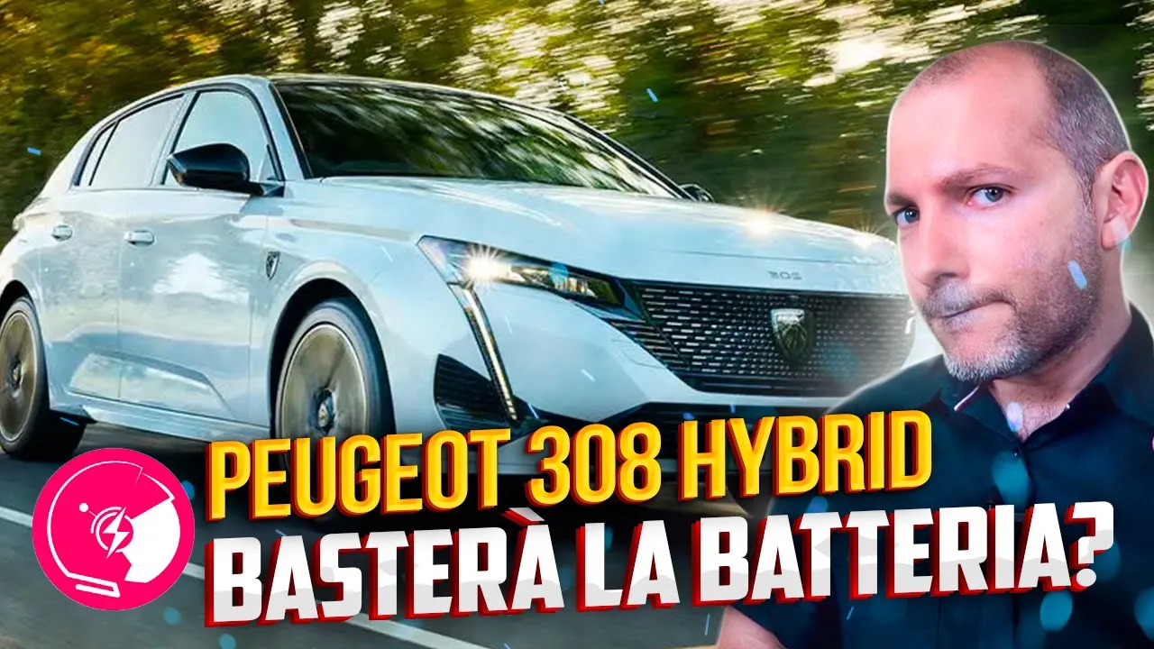 CHIEDETE il PLUGIN? ecco PEUGEOT 308 HYBRID Plugin da 12.5kWh