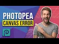 Photopea Canvas Error Easy Fix Guide